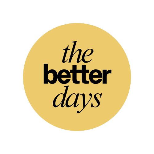 The Better Days
